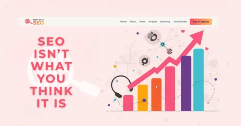 A text saying: SEO isn't what you think it is